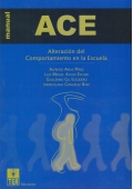 ACE, Alteracin del comportamiento en la escuela.