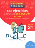 120 ejercicios para mejorar la comprensin lectora. Lectura 3 Primaria. Vacaciones Santillana.