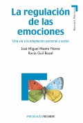 La regulacin de las emociones. una va a la adaptacin personal y social