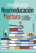 Neuroeducacin y lectura. De la emocin a la comprensin de las palabras