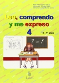 Leo, comprendo y me expreso 4 (10-11 aos)