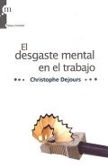 El desgaste mental en el trabajo.