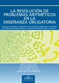 La resolucion de problemas aritmticos en la enseanza obligatoria. Pautas para evaluacin y programacin de las estrategias implicadas en la resolucin de problemas aritmtico-verbales y la utilizacin de algortmos para su resolucin