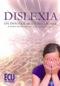 Dislexia: Un enfoque multidisciplinar