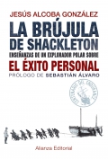 La brjula de shackleton Enseanzas de un explorador polar sobre el xito personal