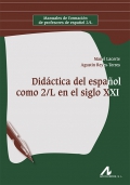 Didctica del espaol como 2/L en el siglo XXI