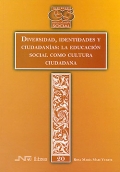 Diversidad, identidades y ciudadanas: la educacin social como cultura ciudadana.