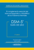 DSM-5: gua de uso. El complemento esencial del manual diagnstico y estadstico de los trastornos mentales