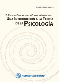 El estudio cientfico de la conducta individual: Una introduccin a la teora de la psicologa