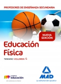 Educacin Fsica. Temario. Volumen IV. Cuerpo de Profesores de Enseanza Secundaria