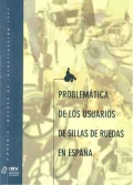 Problemtica de los usuarios de sillas de ruedas en Espaa