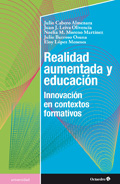 Realidad aumentada y educacin. Innovacin en contextos formativos