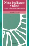 Nios inteligentes y felices. Cmo potenciar la inteligencia.