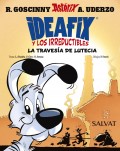Ideafix y los irreductibles 7. La travesa de Lutecia