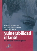 Vulnerabilidad infantil: un enfoque multidisciplinar.