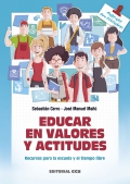 Educar en valores y actitudes Recursos para la escuela y el tiempo libre