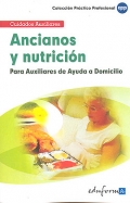 Ancianos y nutricin. Cuidados auxiliares.