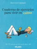 Cuaderno de ejercicios para vivir en calma