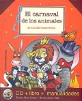 El Carnaval de los animales. CD + Libro + Manualidades.