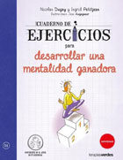 Cuaderno de ejercicios para desarrollar una mentalidad ganadora. desarrollo todo mi potencial!