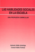 Las habilidades sociales en la escuela. Una propuesta curricular