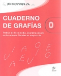 Cuaderno de grafas 0. Trabajo de lnea media. Coordinacin de ambas manos. Vocales en mayscula.