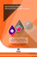 Investigacin en Pedagoga Hospitalaria. Pedagoga Hospitalaria en neonatologa y pediatra