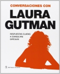 Conversaciones con Laura Gutman. Respuestas claras a consultas difciles
