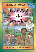 La edad de piedra. La historia de La Tierra en cmic. Volumen 4.