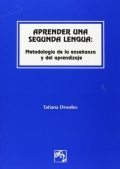 Aprender una segunda lengua: metodologa de la lengua y el aprendizaje.