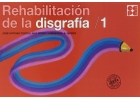 Rehabilitacin de la disgrafa 1