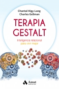 Terapia Gestalt. Inteligencia relacional para vivir mejor