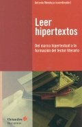 Leer hipertextos. Del marco hipertextual a la formacin del lector literario.