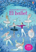 El ballet. Mi primer libro de pegatinas