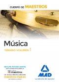 Musica. Temario volumen 1. Cuerpo de maestros.