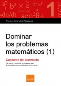 Dominar los problemas matemticos (1) Cuaderno del alumnado. De suma y resta de una operacin