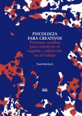 Psicologa para creativos. Primeros auxilios para conservar el ingenio y sobrevivir en el trabajo.