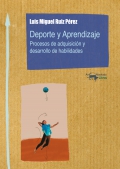 Deporte y aprendizaje. Procesos de adquisicin y desarrollo de habilidades