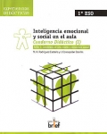 Inteligencia emocional y social en el aula. Cuaderno Didctico ( I ). Taller I: Conciencia de uno mismo y conciencia social.