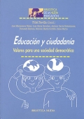 Educacin y cuidadana. Valores para una sociedad democrtica.