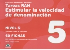 Coleccin estimular y aprender. Tareas RAN. Estimular la velocidad de denominacin. Nivel 5. Para nios y nias de 8 a 10 aos