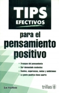 Tips efectivos para el pensamiento positivo.