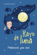 Rayo de luna. Meditaciones para nios