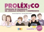 PROLXyCO. Programa de desarrollo del lenguaje expresivo y comprensivo. Cuaderno 2. En letra minscula