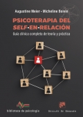 Psicoterapia del self-en-relacin. Gua clnica completa de teora y prctica