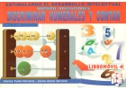 Libromvil 4. Estimulando el desarrollo intelectual. Discriminar numerales y contar