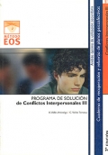 Solucin de Conflictos Interpersonales III. Programa de Solucin de Conflictos Interpersonales III. Cuaderno de recuperacin y refuerzo de planos psicoafectivos