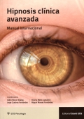 Hipnosis clnica avanzada. Manual internacional