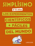 Simplsimo. Los experimentos cientficos + fciles del mundo