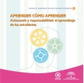 Aprender cmo aprender. Autonoma y responsabilidad: el aprendizaje de los estudiantes. Coleccin Espacio Europeo de Educacin Superior.